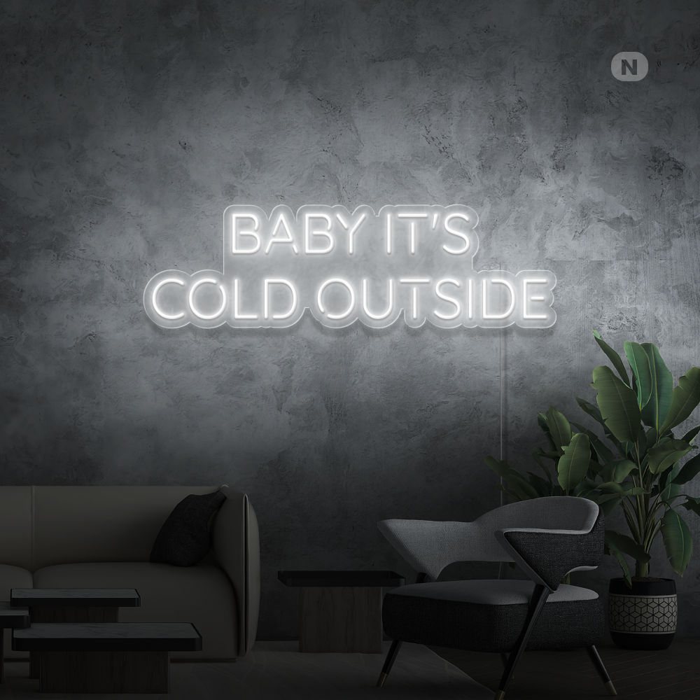 Neon Schild Baby It's Cold Outside