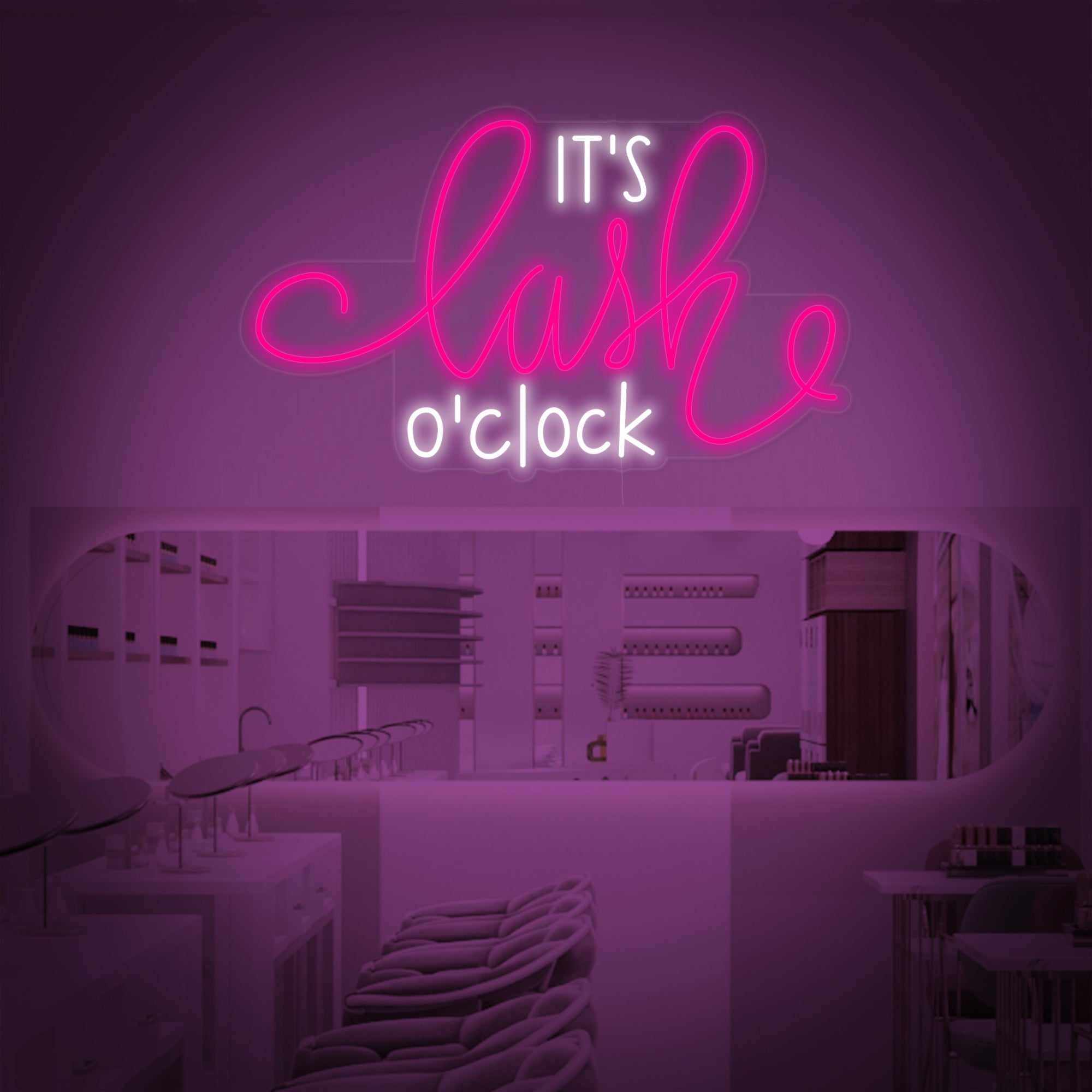"Its Lashes Oclock" Neonschrift