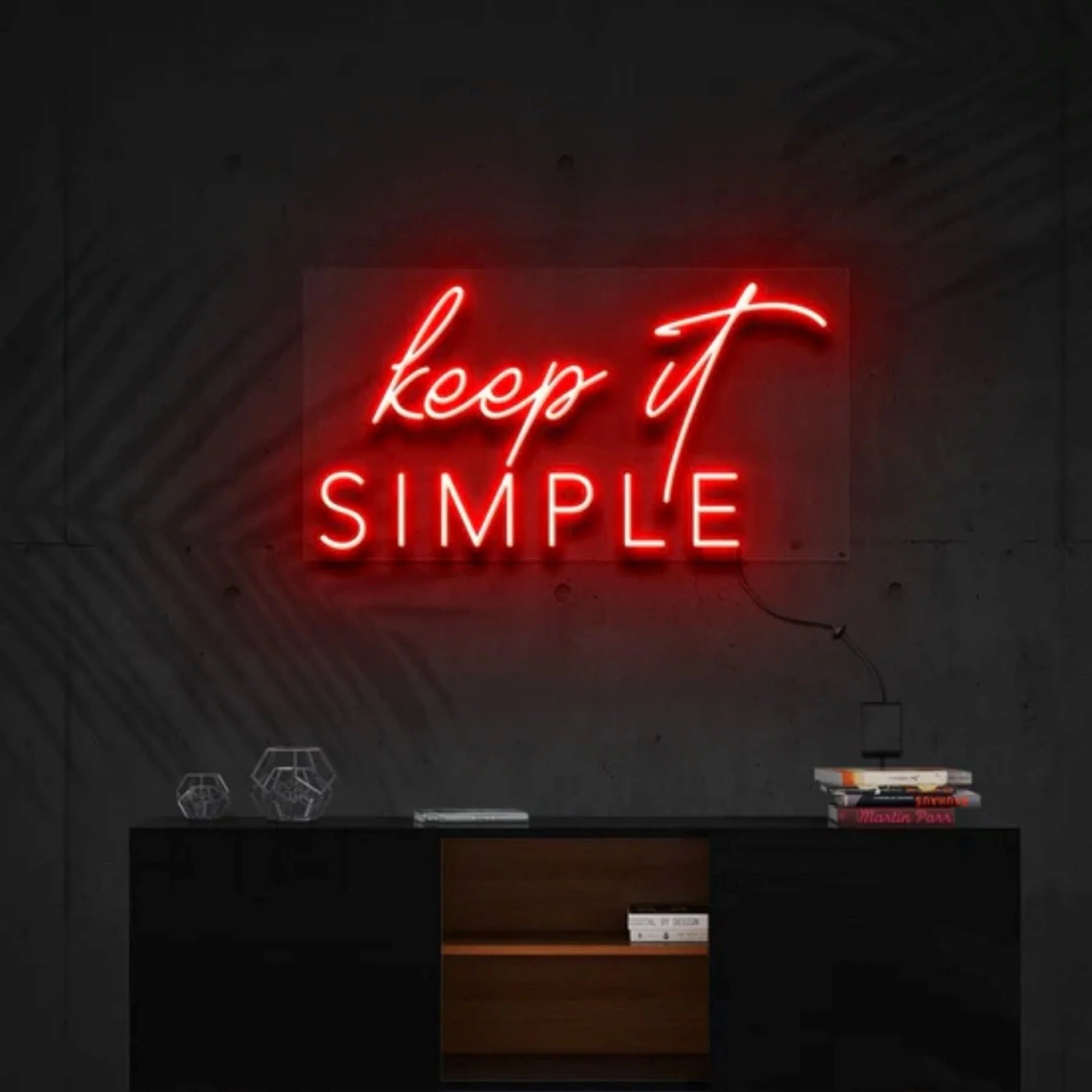 „Keep It Simple“ Neon Kunst Anpassung