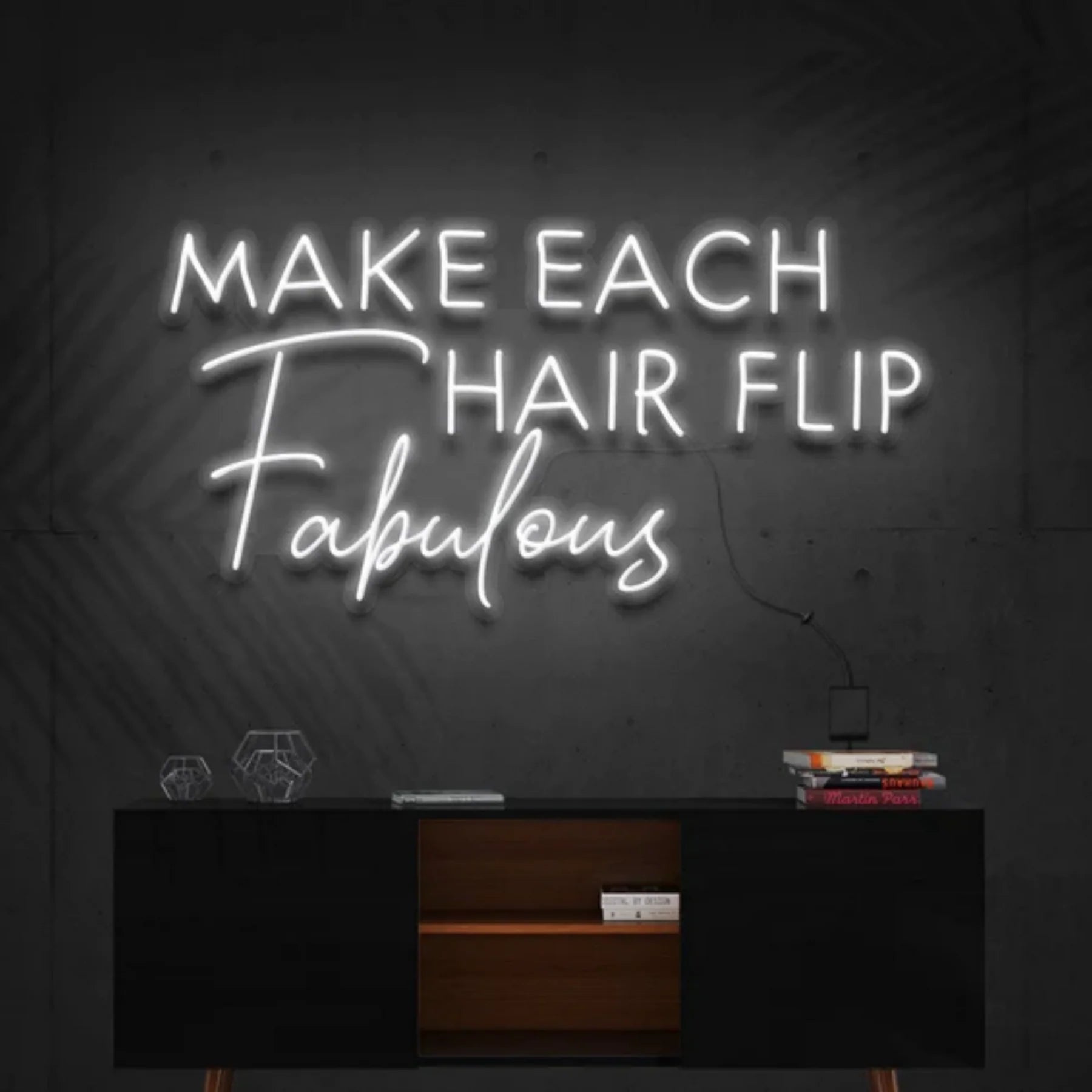 Leuchtreklame „Make Each Hair Flip Fabulous“ – Ihr glamouröses Statement in Neon