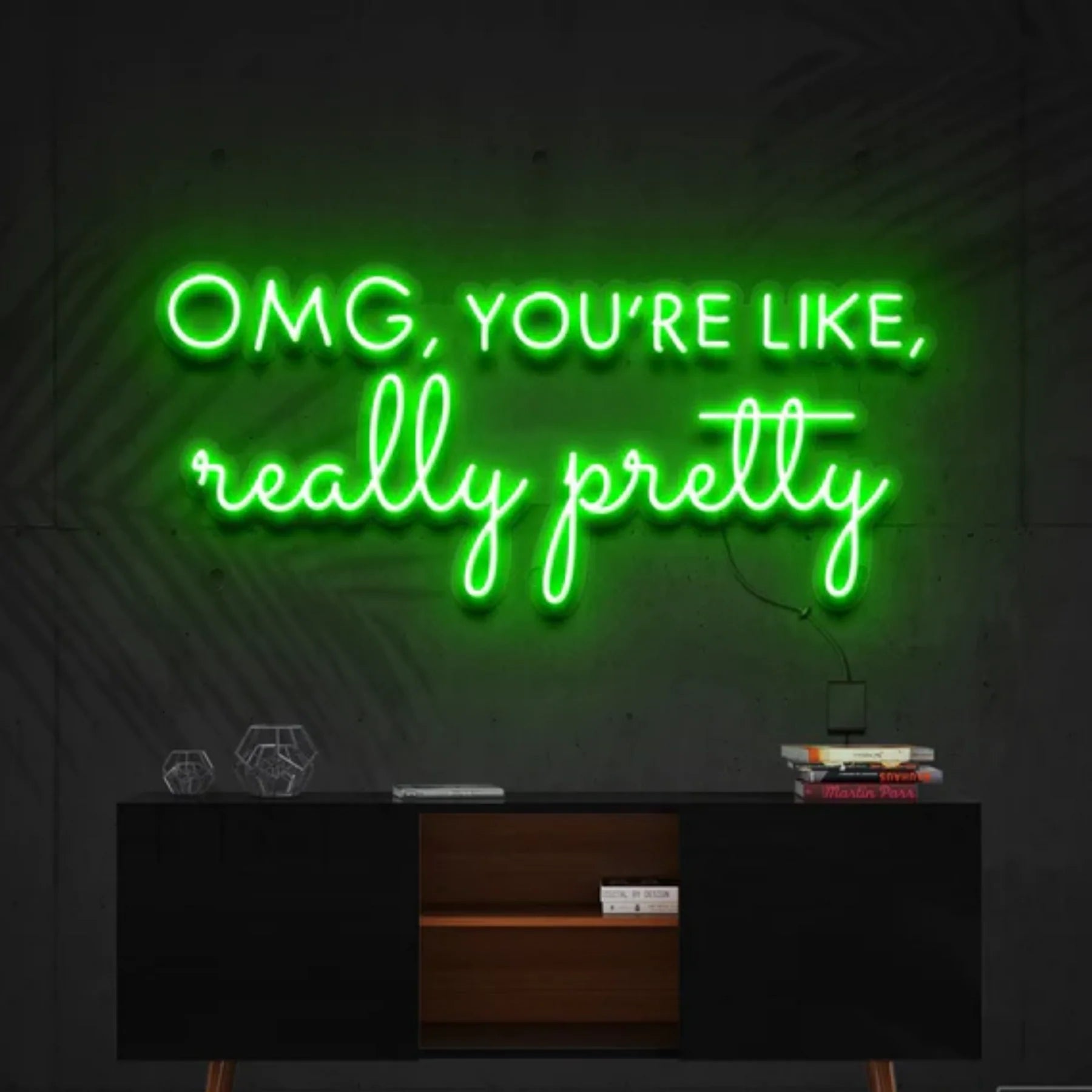 „OMG, You’re Like, Really Pretty“ Neon Personalisierung – Ihr individuelles Neon-Kunstwerk