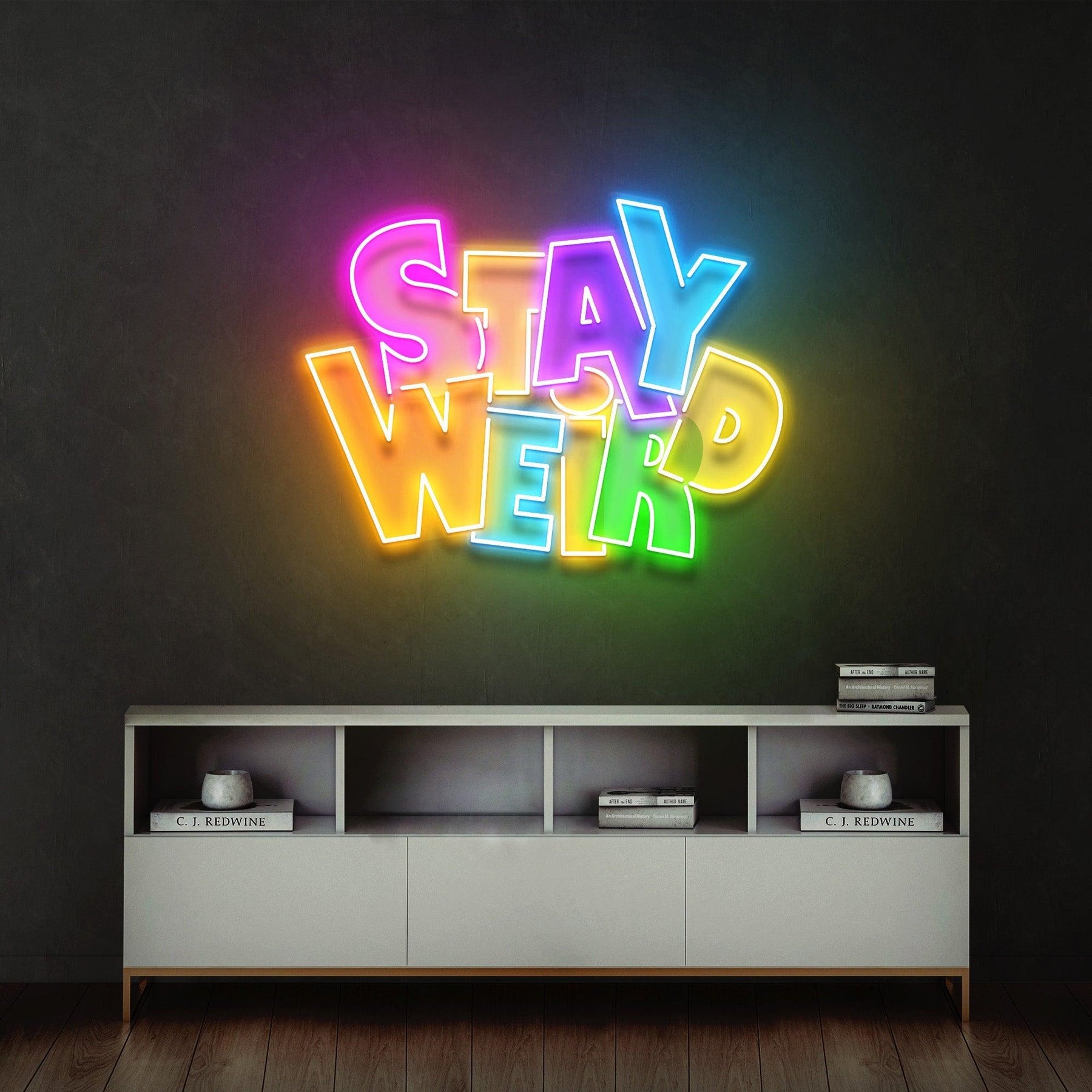 „Stay Weird“ LED-Neon-Acryl-Kunstwerk – Setze ein Statement mit einzigartigem Stil
