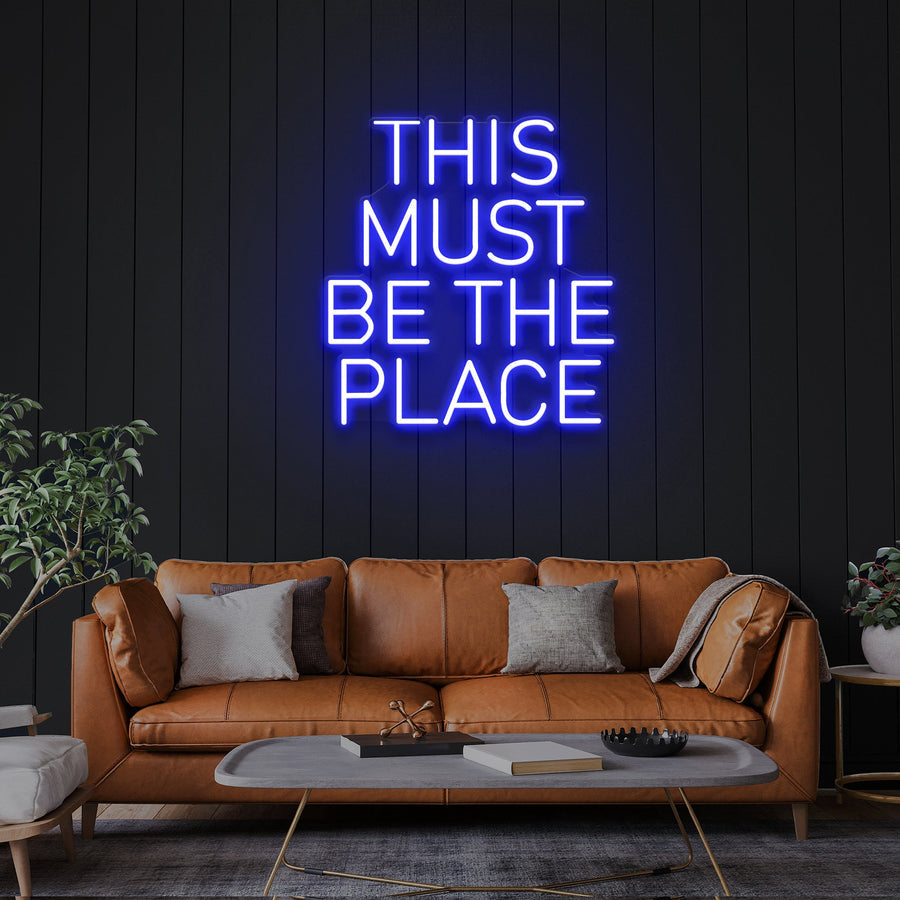 „This Must Be The Place“ LED-Neonschild – Der perfekte Akzent für dein Zuhause oder Büro