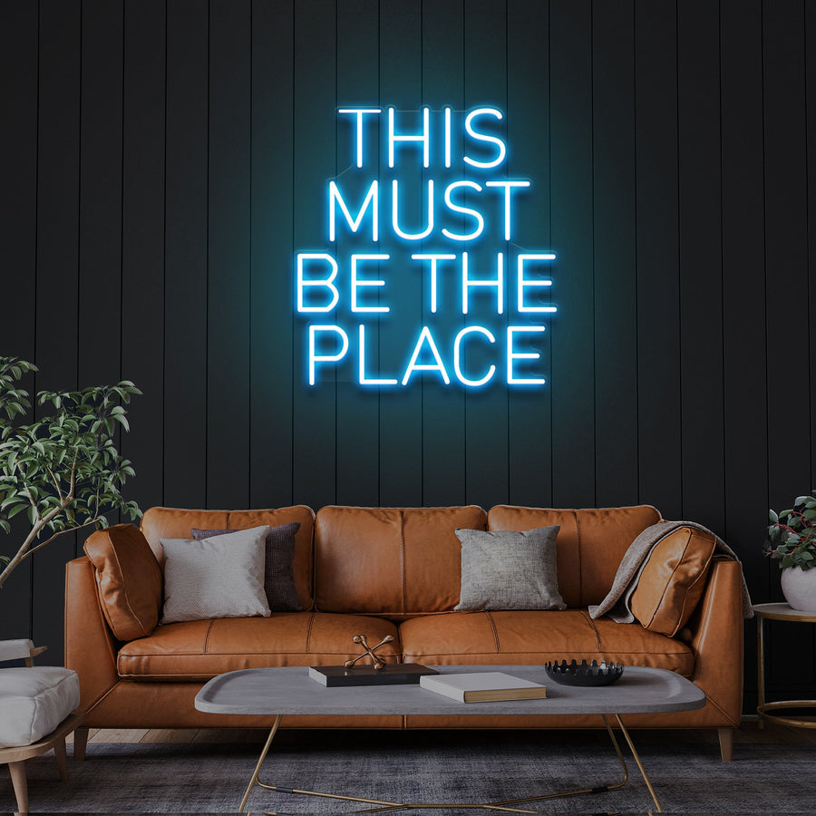 „This Must Be The Place“ LED-Neonschild – Der perfekte Akzent für dein Zuhause oder Büro