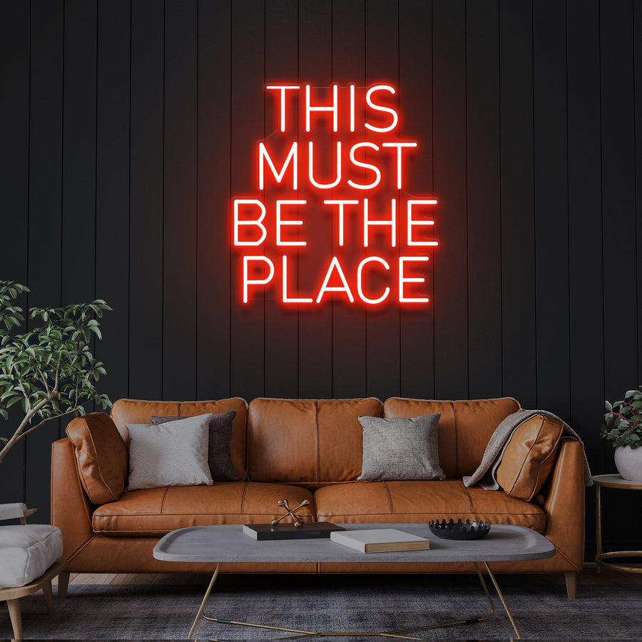 „This Must Be The Place“ LED-Neonschild – Der perfekte Akzent für dein Zuhause oder Büro